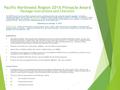 The PNR Pinnacle Award submittal package must be submitted electronically using the attached template. Complete a submittal package for each project that.