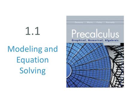 Modeling and Equation Solving