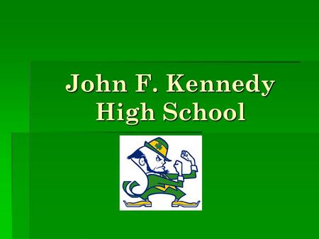 John F. Kennedy High School. Counseling Office Guidance Clerk Mrs. Linda Zubiate Mrs. Linda Zubiate (714) 220-3006 Records Clerk Mrs. Keven Britton (714)