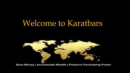 Welcome to Karatbars.