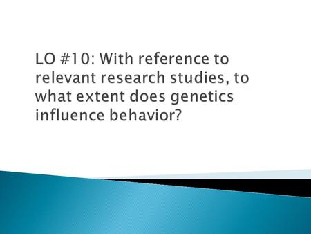  Builds on what we know about the differences between species and applies these concepts to studying humans  Deals with understanding how both genetics.