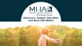 Advocacy, Support, Education, and More with MHALC.