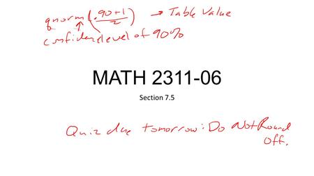 MATH 2311-06 Section 7.5.