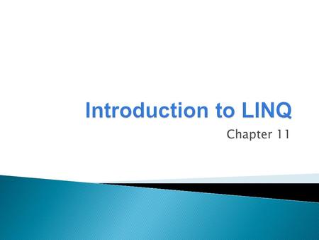 Chapter 11.  Large amounts of data are often stored in a database—an organized collection of data.  A database management system (DBMS) provides mechanisms.