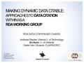 Dr. Ari Asmi Research Coordinator Faculty of Science Department of Physics MAKING DYNAMIC DATA CITABLE: APPROACHES TO DATA CITATION WITHIN AS A RDA WORKING.