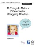 10 Things to Make a Difference for Struggling Readers SPECIAL NEEDS TEACHING SERVICE Training & Development I want to be a professional reader Joe aged.