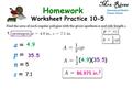 Worksheet Practice 10-5 a = p = n = s = 4.9 7.1 5 35.5 Mrs. Rivas International Studies Charter School.