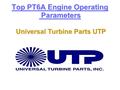 Top PT6A Engine Operating Parameters