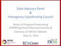 State Advisory Panel & Interagency Coordinating Council Notice of Proposed Rulemaking (NPRM)Significant Disproportionality & Overview of SAP/ICC Website.