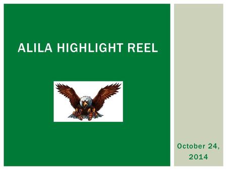 October 24, 2014 ALILA HIGHLIGHT REEL.  Ms. Ruiz’s classroom was working intensely on analyzing two poems. Her students knew all the literary elements.