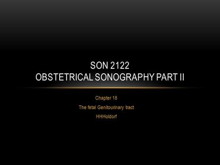 SON 2122 Obstetrical Sonography Part II