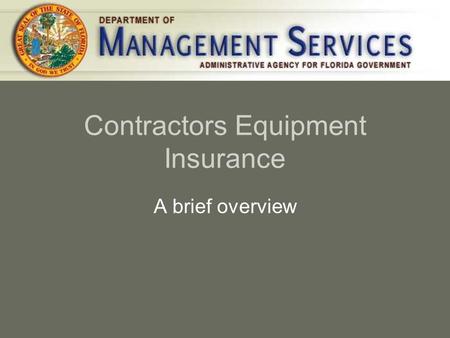 Contractors Equipment Insurance A brief overview.