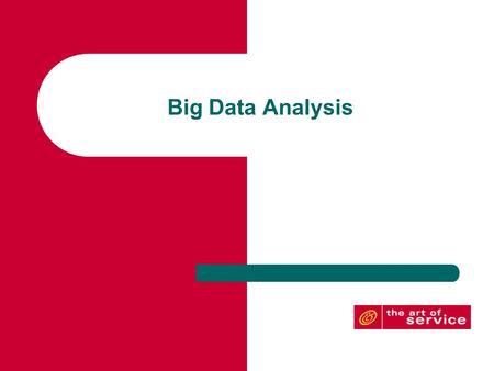 Big Data Analysis. Data Mining versus Data Analytics DATA ANALYSIS HYPOTHESIS CONCLUSION.