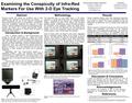 Examining the Conspicuity of Infra-Red Markers For Use With 2-D Eye Tracking Abstract Physical infra-red (IR) markers are sometimes used to help aggregate.