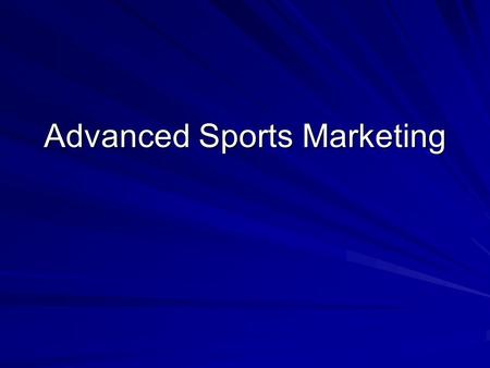 Advanced Sports Marketing. Manager As A Leader Objectives Discuss the common characteristics of effective leaders. Explain the 5 human relations skills.