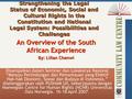 Strengthening the Legal Status of Economic, Social and Cultural Rights in the Constitution and National Legal System: Possibilities and Challenges An Overview.