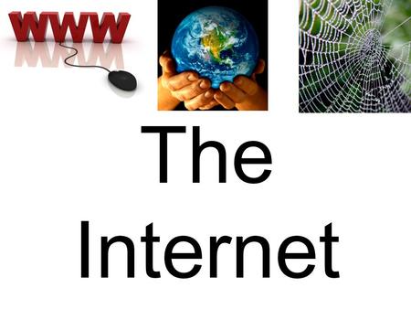 The Internet Why do you use the Internet? to shop to chat/ send email to search/ find information to play games to listen to music to watch videos.