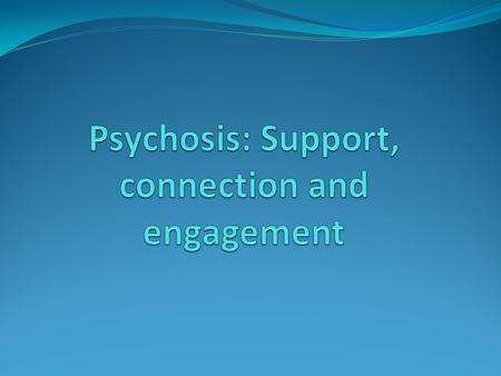 Psychosis Psychosis is a serious mental disorder characterized by thinking and emotions that are so impaired, that they indicate that the person experiencing.