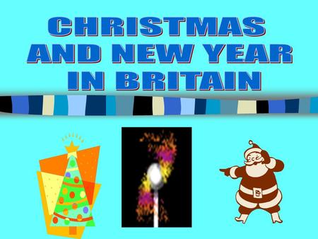 1. compare Christmas and New Year in Britain and in Russia; 2. speak about your attitude to Christmas; 3. prepare to write memories about New Year.