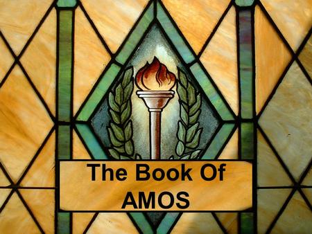 The Book Of AMOS. KINGS OF ISRAEL Jeroboam 933-911 Nadab 911-910 Baasha 910-887 Elah 887-886 Zimri 886 Omri 886-875 Ahab 875-854 Ahaziah 855-854 Joram.