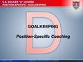 Position-Specific Coaching