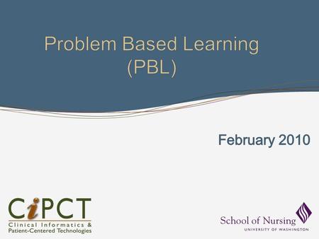 WHAT IS PROBLEM-BASED LEARNING? What is PBL? Problem Based Learning (PBL) is a teaching method utilizing case studies and group interaction. Students.