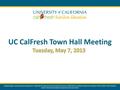 Funded through a joint agreement among the U.S. Department of Agriculture/Food & Nutrition Services (USDA/FNS), the California Department of Social Services.