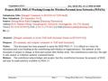 Doc.: IEEE 802. 15-12-0509-00-0008 Submission, Slide 1 Project: IEEE P802.15 Working Group for Wireless Personal Area Networks (WPANs) Submission Title: