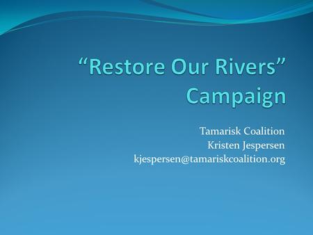 Tamarisk Coalition Kristen Jespersen