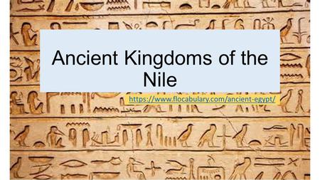 Ancient Kingdoms of the Nile