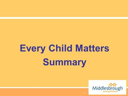 1 Every Child Matters Summary. 2 Wide range of mechanisms to safeguard children looked after Child Protection systems Whistleblowing/Allegations against.