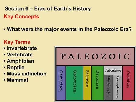 Section 6 – Eras of Earth’s History