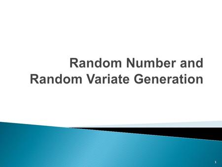 1.  How does the computer generate observations from various distributions specified after input analysis?  There are two main components to the generation.