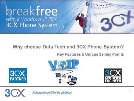 1 Copyright © 2002 ACNielsen a VNU company Why choose Data Tech and 3CX Phone System? Key Features & Unique Selling Points.