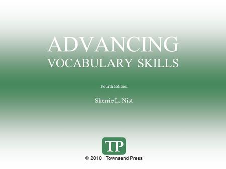 ADVANCING VOCABULARY SKILLS