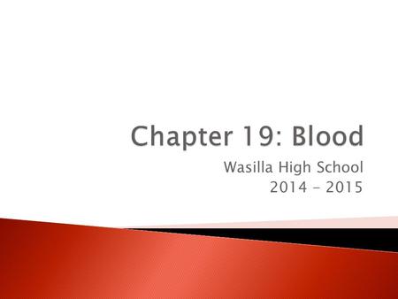 Wasilla High School 2014 - 2015.  Transport of nutrients, gases and waste  Transport of processed molecules like lactic acid  Transport of regulatory.