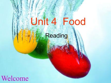 Welcome Unit 4 Food Reading. 水果 fruit Review Pear.