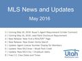 MLS News and Updates 1 | Coming May 16, 2016: Buyer’s Agent Requirement (Under Contract) 2 | Coming May 16, 2016: Lead Paint Disclosure Requirement 3 |