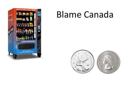 Blame Canada. What features can we cheaply measure from coins? 1.Diameter 2.Thickness 3.Weight 4.Electrical Resistance 5.? Probably not color or other.