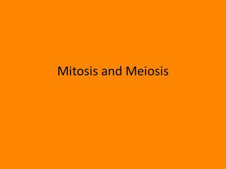 Mitosis and Meiosis. Chromosomes One linear strand of DNA is coiled tightly around proteins. This is how 3m of DNA material can fit into a nucleus.