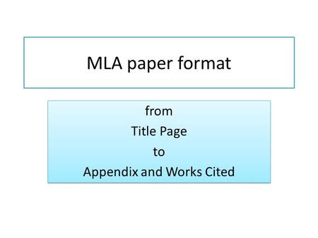 from Title Page to Appendix and Works Cited