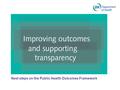 Next steps on the Public Health Outcomes Framework.