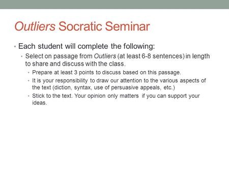 Outliers Socratic Seminar