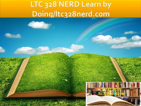 LTC 328 Entire Course FOR MORE CLASSES VISIT www.ltc328nerd.com LTC 328 Week 1 Individual Assignment Letter to the Editor (Legal Perspectives in Aging)