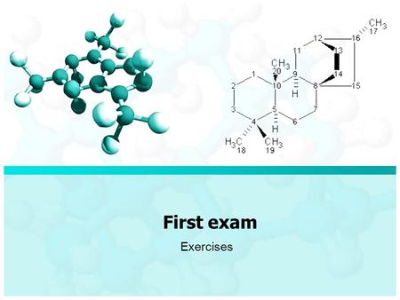 First exam Exercises. First Exam/ Exercises 1-Water is an example of: a-a heterogeneous mixture b- a homogeneous mixture c- an element d- a compound 2-The.