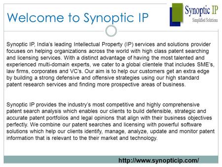 Welcome to Synoptic IP Synoptic IP, India’s leading Intellectual Property (IP) services and solutions provider focuses on helping organizations across.