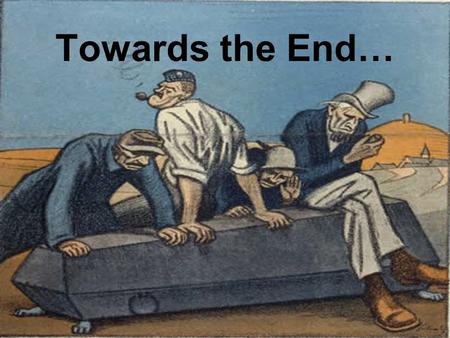 Towards the End…. Russia Exits the War After three years of WWI, Russia is in economic and political turmoil The Russian Revolution: Riots in March 1917.