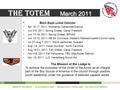 ORDER OF THE ARROW BLACK EAGLE LODGE TRANSATLANTIC COUNCIL #802 BOY SCOUTS OF AMERICA 1 The TOTEM March 2011 Black Eagle Lodge Calendar Apr 15-17, 2011: