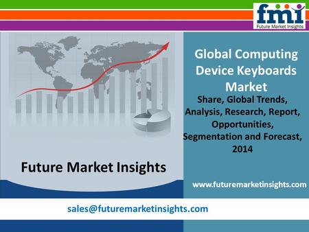 Global Computing Device Keyboards Market Share, Global Trends, Analysis, Research, Report, Opportunities, Segmentation and.