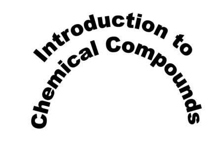 Lesson Objectives To distinguish between ionic and covalent compounds. To define cation and anion and relate them to metal and nonmetal.